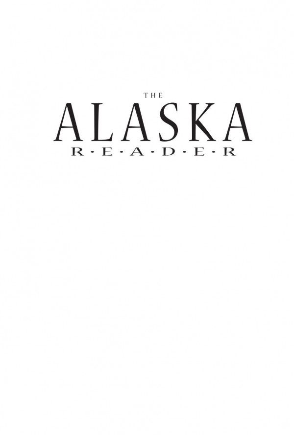 Alaska Reader Voices From The North Anne Hanley Carolyn Kremers