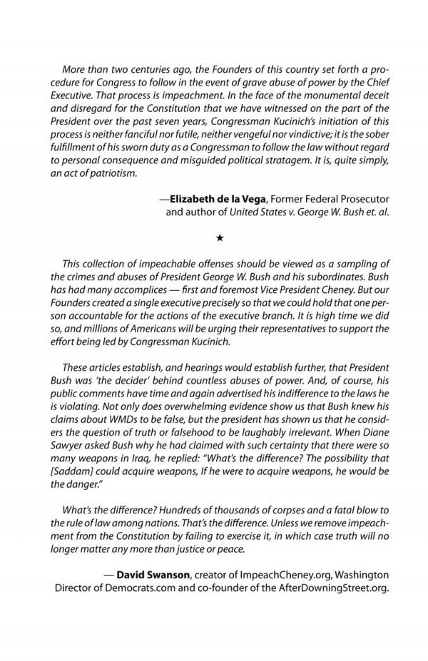 The 35 Articles Of Impeachment And The Case For Prosecuting George W Bush Dennis Kucinich David Swanson Elizabeth De La Vega