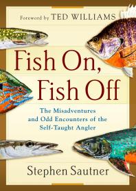 Fish On Fish Off Stephen Sautner