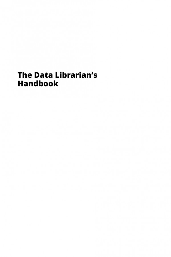 The Data Librarians Handbook Robin Rice John Southall