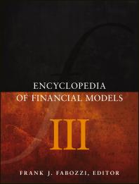 Encyclopedia Of Financial Models Volume Iii Frank J Fabozzi