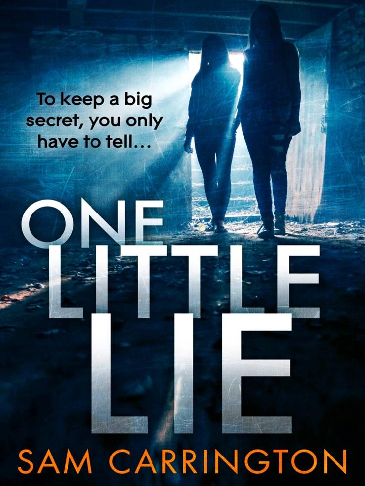 One Little Lie Carrington Sam
