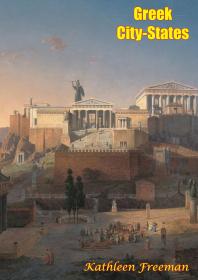 Greek Citystates Kathleen Freeman