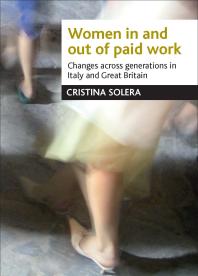 Women In And Out Of Paid Work 1st Edition Solera