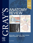 Grays Anatomy Review 3rd Edition Marios Loukas Md Phd R Shane Tubbs