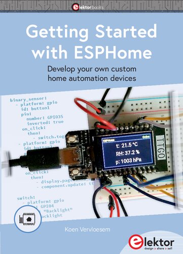 Getting Started With Esphome Develop Your Own Custom Home Automation Devices Koen Vervloesem
