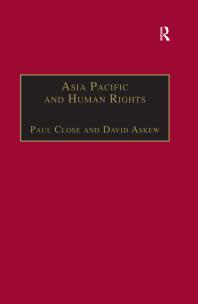 Asia Pacific And Human Rights A Global Political Economy Perspective 1st Edition Paul Close David Askew Professor Timothy M Shaw