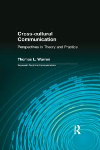 Crosscultural Communication Perspectives In Theory And Practice 1st Edition Thomas L Warren