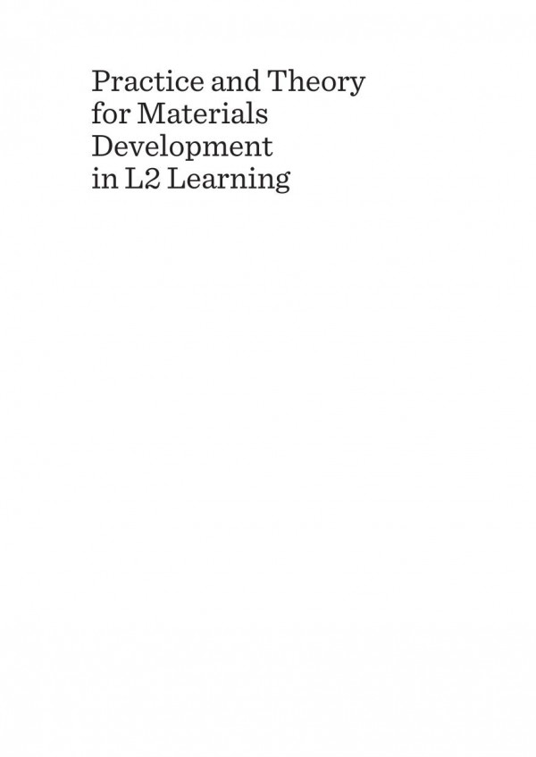 Practice And Theory For Materials Development In L2 Learning 1st Edition Hitomi Masuhara Freda Mishan Brian Tomlinson