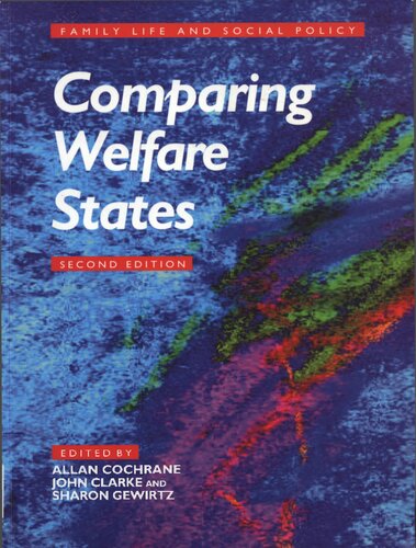 Comparing Welfare States Britain In International Context Published In Association With The Open University 2nd Edition Allan Douglas Cochrane Editor
