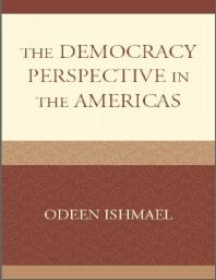 The Democracy Perspective In The Americas Odeen Ishmael M A Odeen Ishmael
