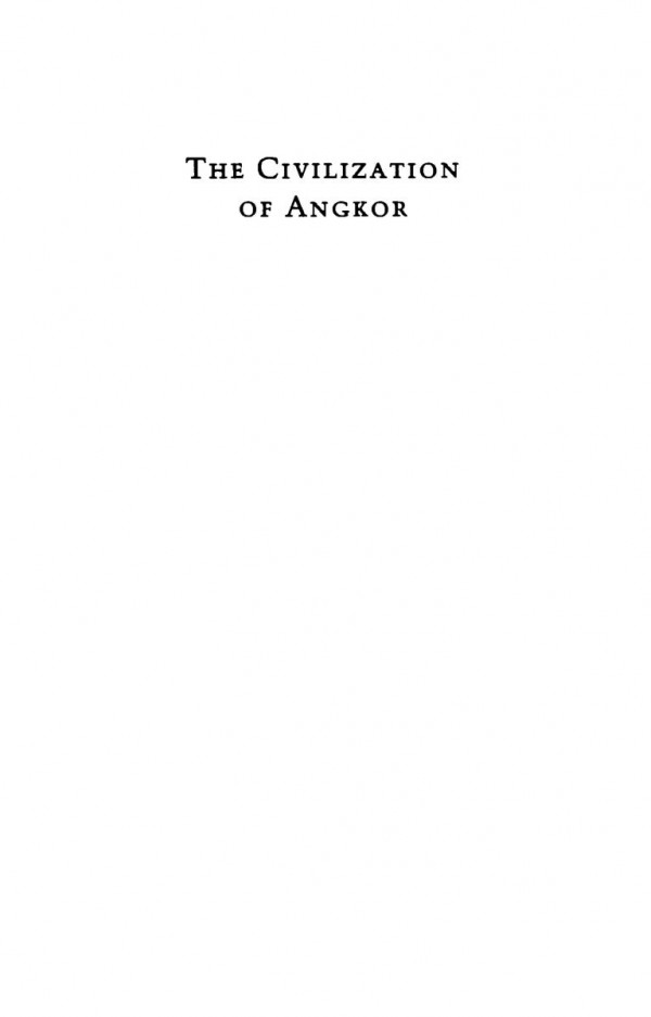 The Civilization Of Angkor Charles Fw Higham