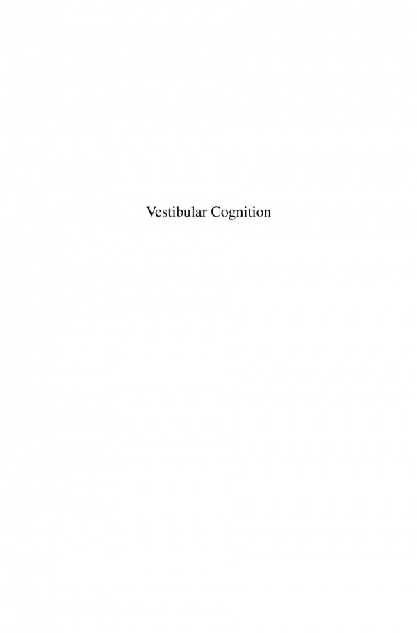 Vestibular Cognition 1st Edition Elisa Raffaella Ferr Laurence R Harris