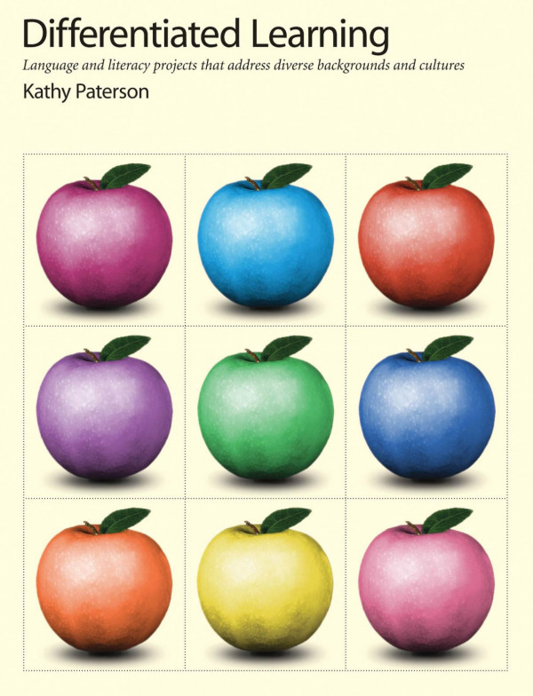 Differentiated Learning Language And Literacy Projects That Address Diverse Backgrounds And Cultures 1st Edition Kathy Paterson