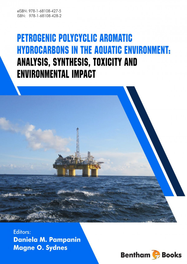 Petrogenic Polycyclic Aromatic Hydrocarbons In The Aquatic Environment Analysis Synthesis Toxicity And Environmental Impact 1st Edition Daniela M Pampanin Magne O Sydnes