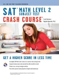 Sat Subject Test Math Level 2 Crash Course Book Online Linda Hardman Virginia Ogozalek Meredith Licari