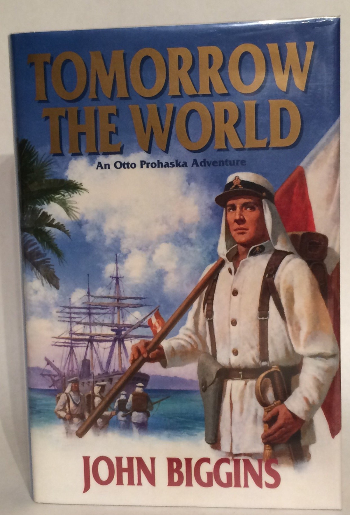 Tomorrow The World John Biggins
