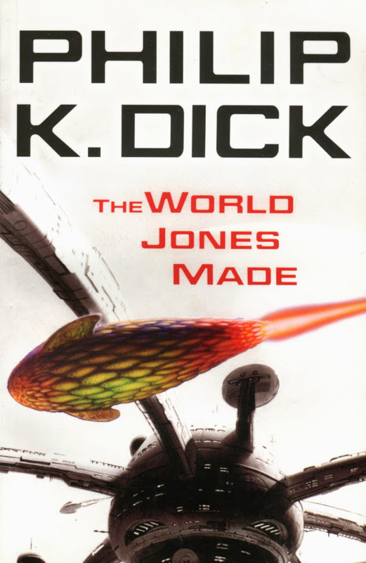 The World Jones Made 1st Edition Philip K Dick