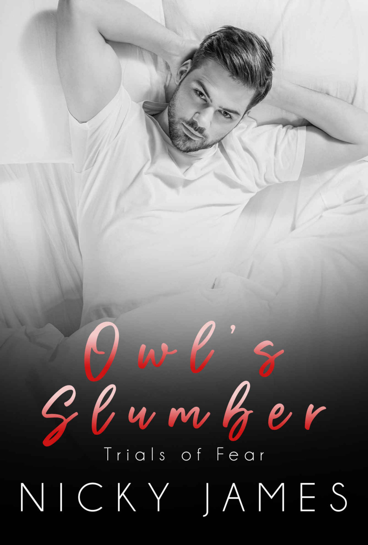 Owls Slumber A Hurtcomfort Mm Romance Trials Of Fear Book 1 Nicky James