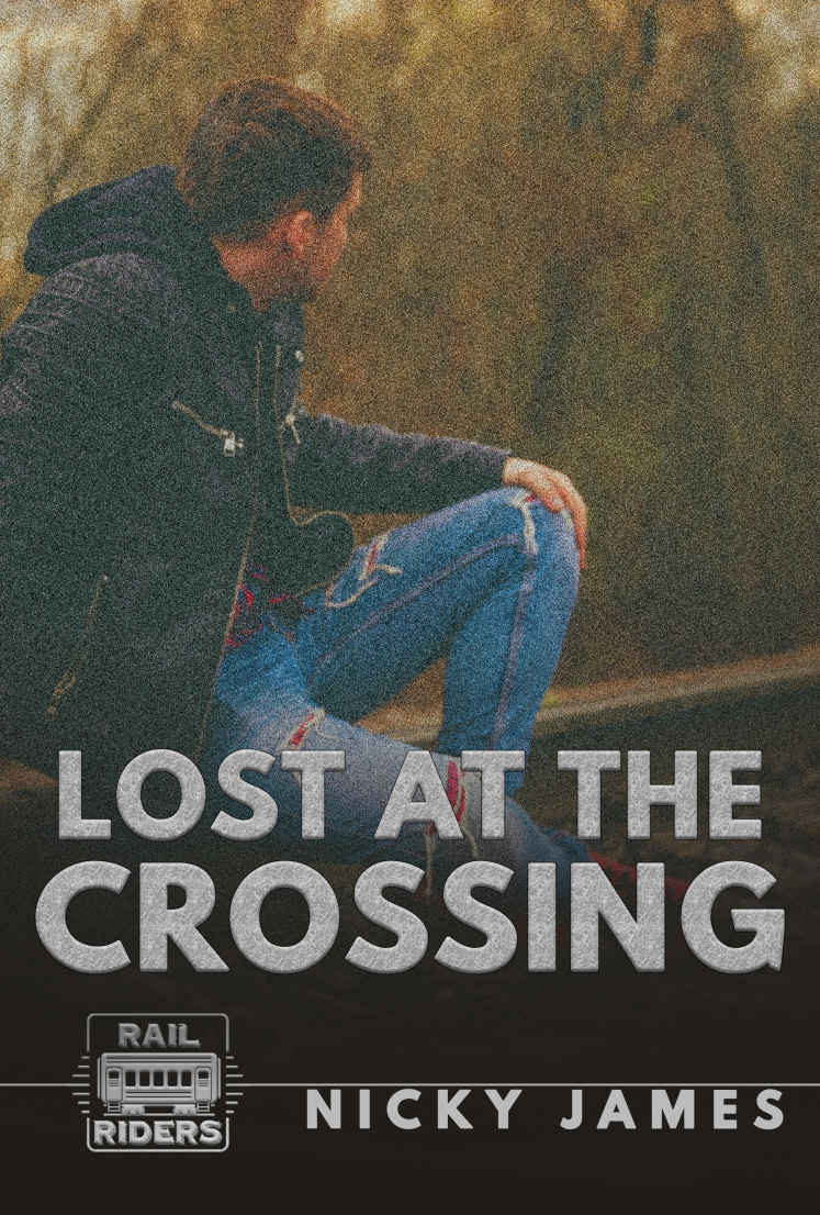 Lost At The Crossing Rail Riders Book 2 Nicky James