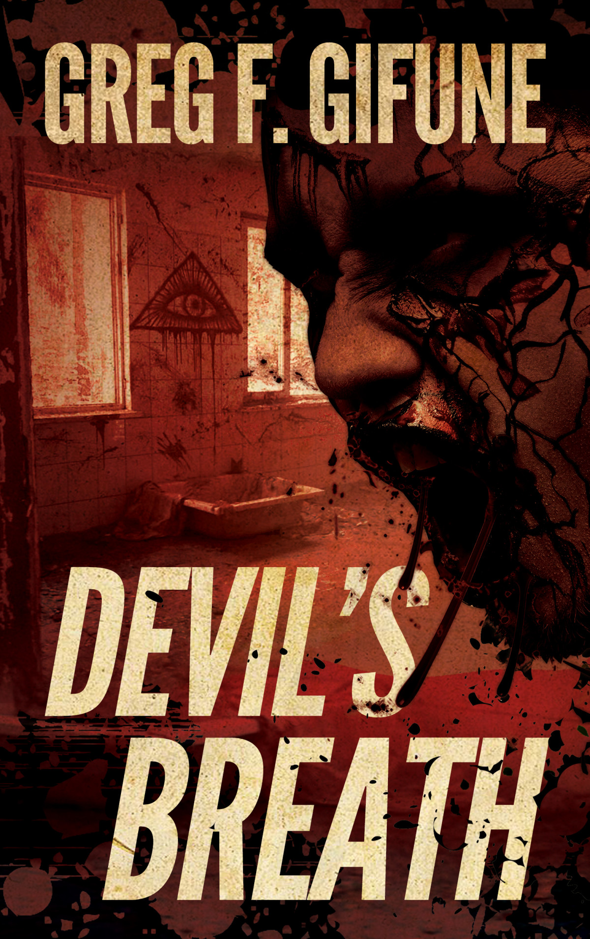 Devils Breath Greg F Gifune