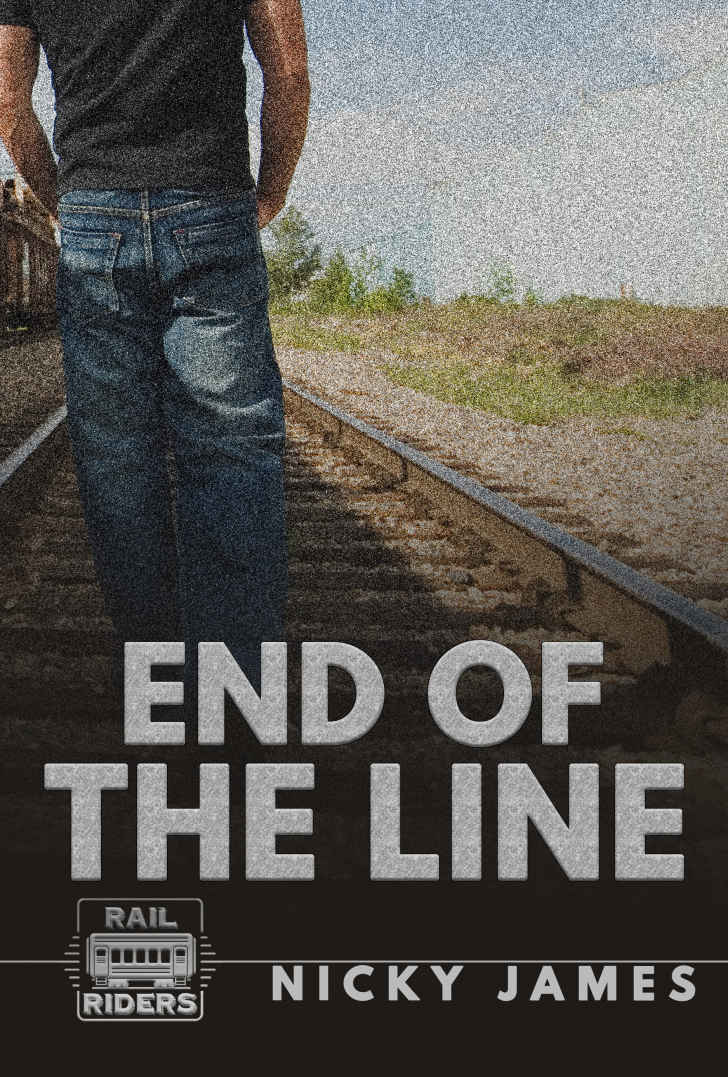 End Of The Line Rail Riders Book 1 Nicky James