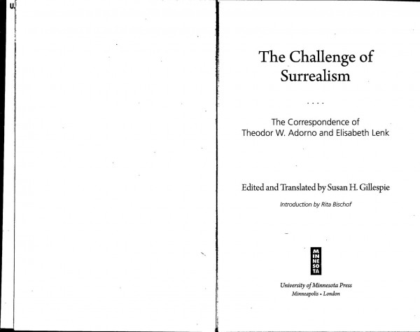 The Challenge Of Surrealism 1st Edition Theodor W Adorno Elisabeth Lenk