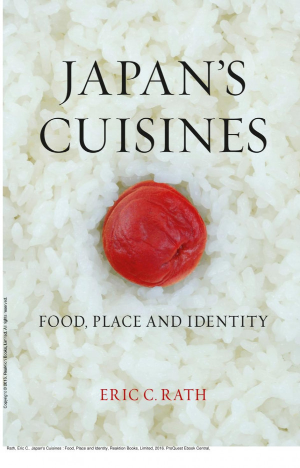 Japans Cuisines Food Place And Identity 1st Edition Eric C Rath