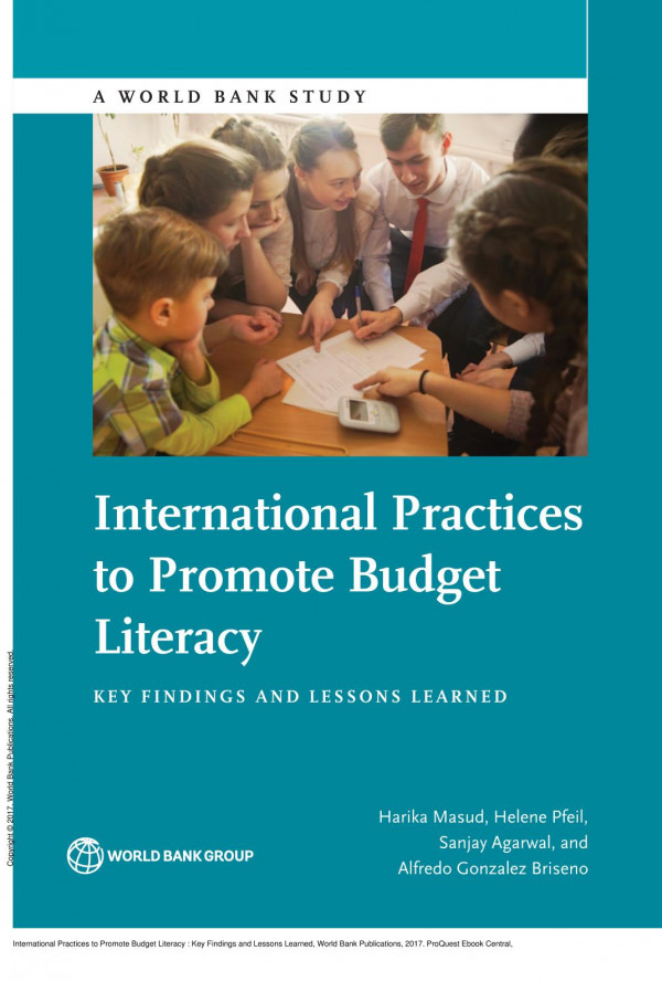 International Practices To Promote Budget Literacy Key Findings And Lessons Learned 1st Edition Harika Masud Helene Pfeil Sanjay Agarwal Alfredo Gonzalez Briseno