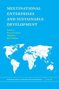 Multinational Enterprises And Sustainable Development 1st Edition Pervez N Ghauri Xiaolan Fu Juha Vtnen