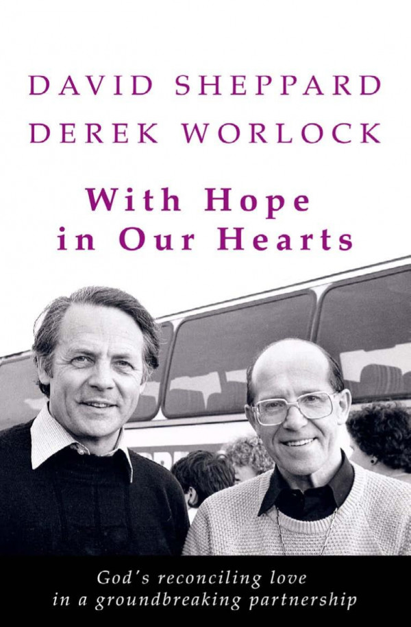 With Hope In Our Hearts 2nd Edition David Sheppard Derek Worlock
