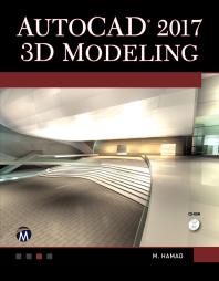 Autocad 2017 3d Modeling 1st Edition Munir M Hamad