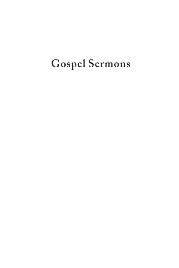 Gospel Sermons On Faith The Holy Spirit And The Coming Kingdom Johann Christoph Blumhardt Christian T Collins Winn Charles E Moore