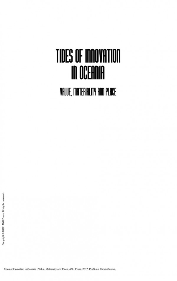 Tides Of Innovation In Oceania Value Materiality And Place 1st Edition Elisabetta Gnecchiruscone Anna Paini