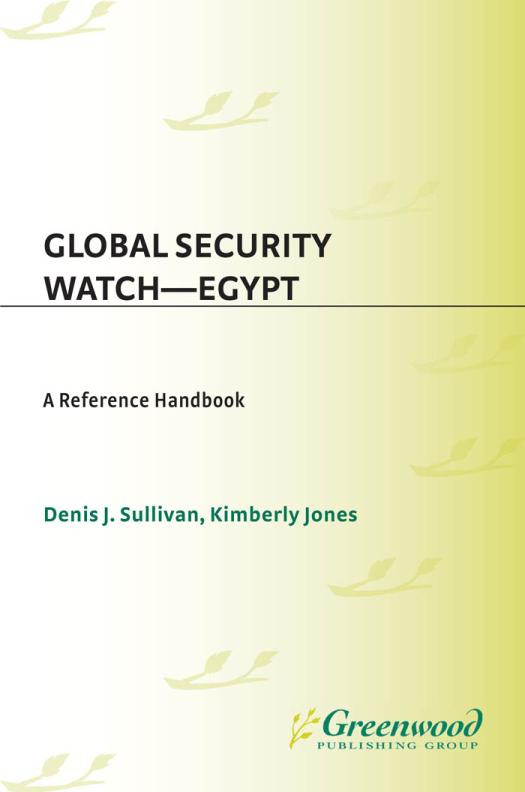 Global Security Watchegypt A Reference Handbook A Reference Handbook Denis J Sullivan Kimberly Jones