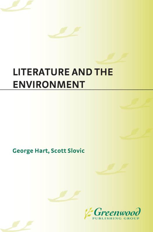 Literature And The Environment George Hart Scott Slovic Scott Slovic
