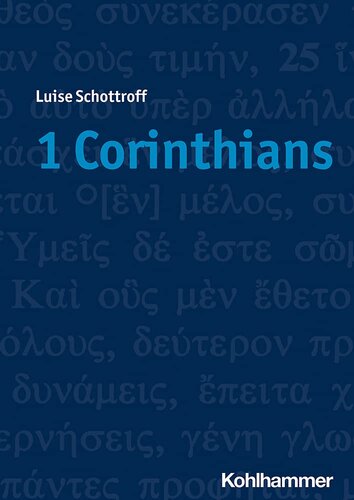 1 Corinthians 2nd Revised Edition Luise Schottroff