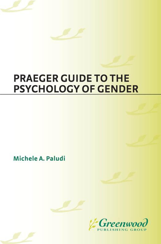 Praeger Guide To The Psychology Of Gender Michele Paludi