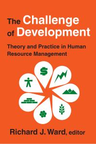The Challenge Of Development Theory And Practice In Human Resource Management Jeanpierre Changeux