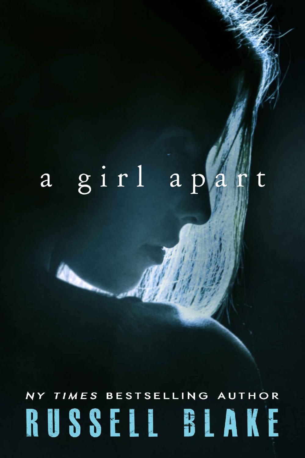 A Girl Apart Russell Blake