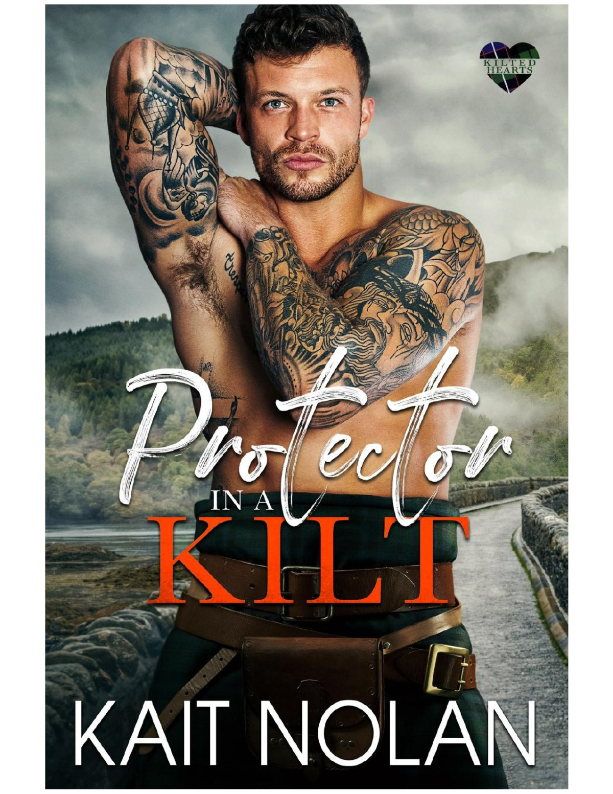 Protector In A Kilt 1st Edition Kait Nolan