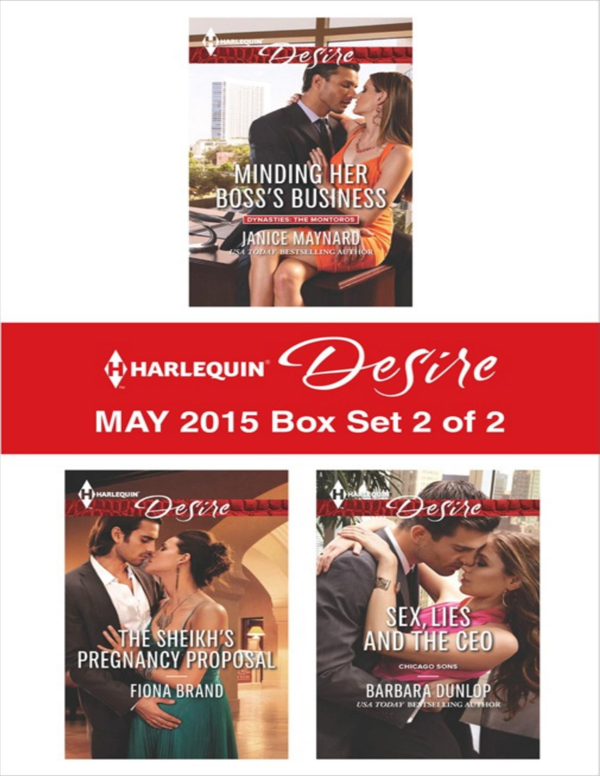 Harlequin Desire May 2015 Box Set 2 Of 2 Minding Her Bosss Businessthe Sheikhs Pregnancy Proposalsex Lies And The Ceo 1st Edition Janice Maynard