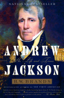 Andrew Jackson 1st Edition H W Brands