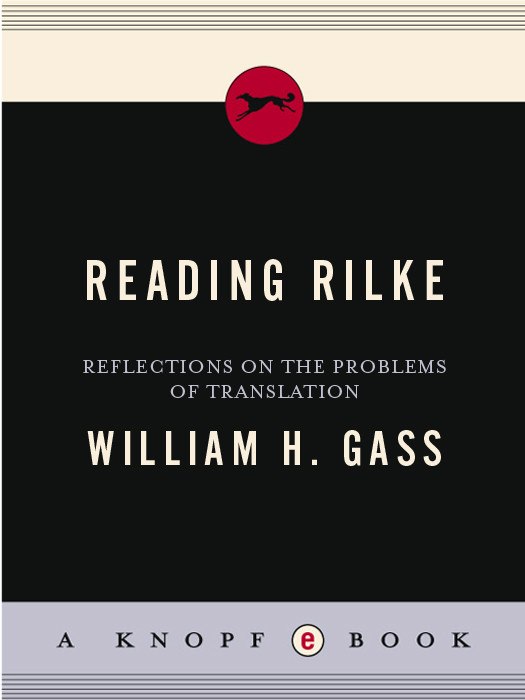 Reading Rilke William H Gass