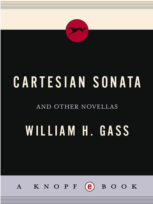 Cartesian Sonata William H Gass