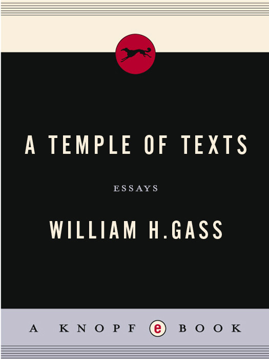 A Temple Of Texts William H Gass