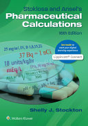 Stoklosa And Ansels Pharmaceutical Calculations 16e Aug 3 20211975128559lww Shelly J Stockton
