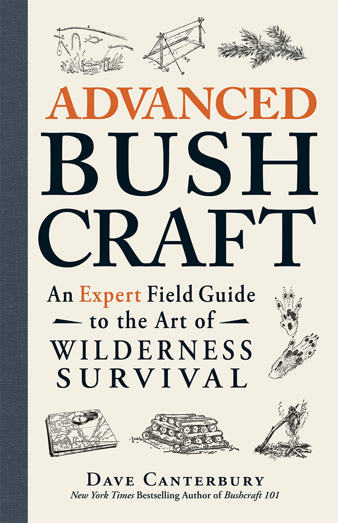 Advanced Bushcraft Dave Canterbury