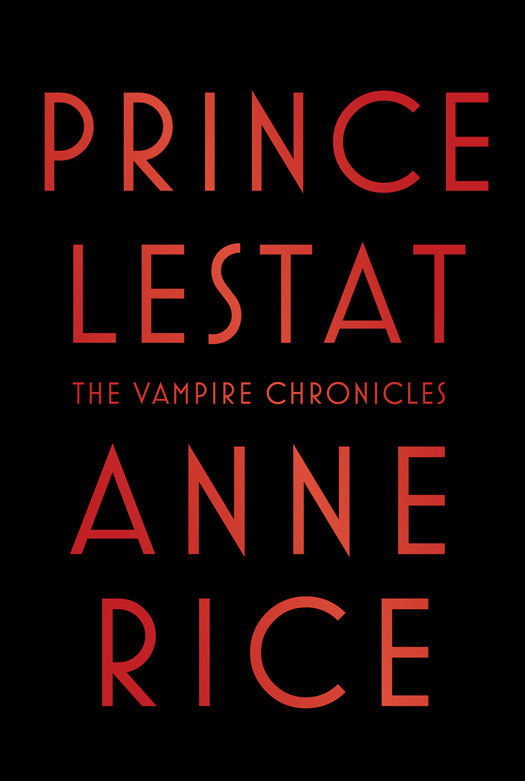 Prince Lestat 1st Edition Anne Rice
