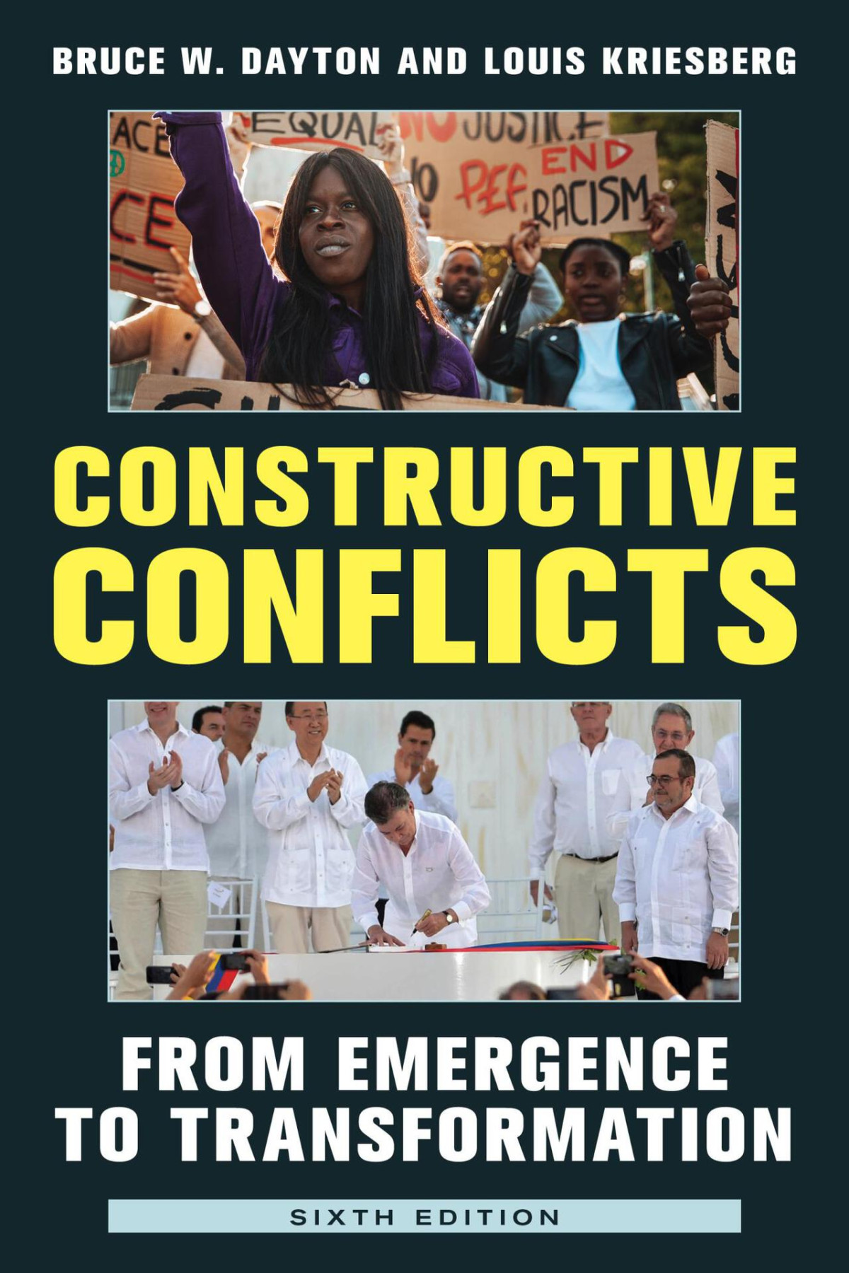 Constructive Conflicts 6th Edition Bruce W Dayton Louis Kriesberg